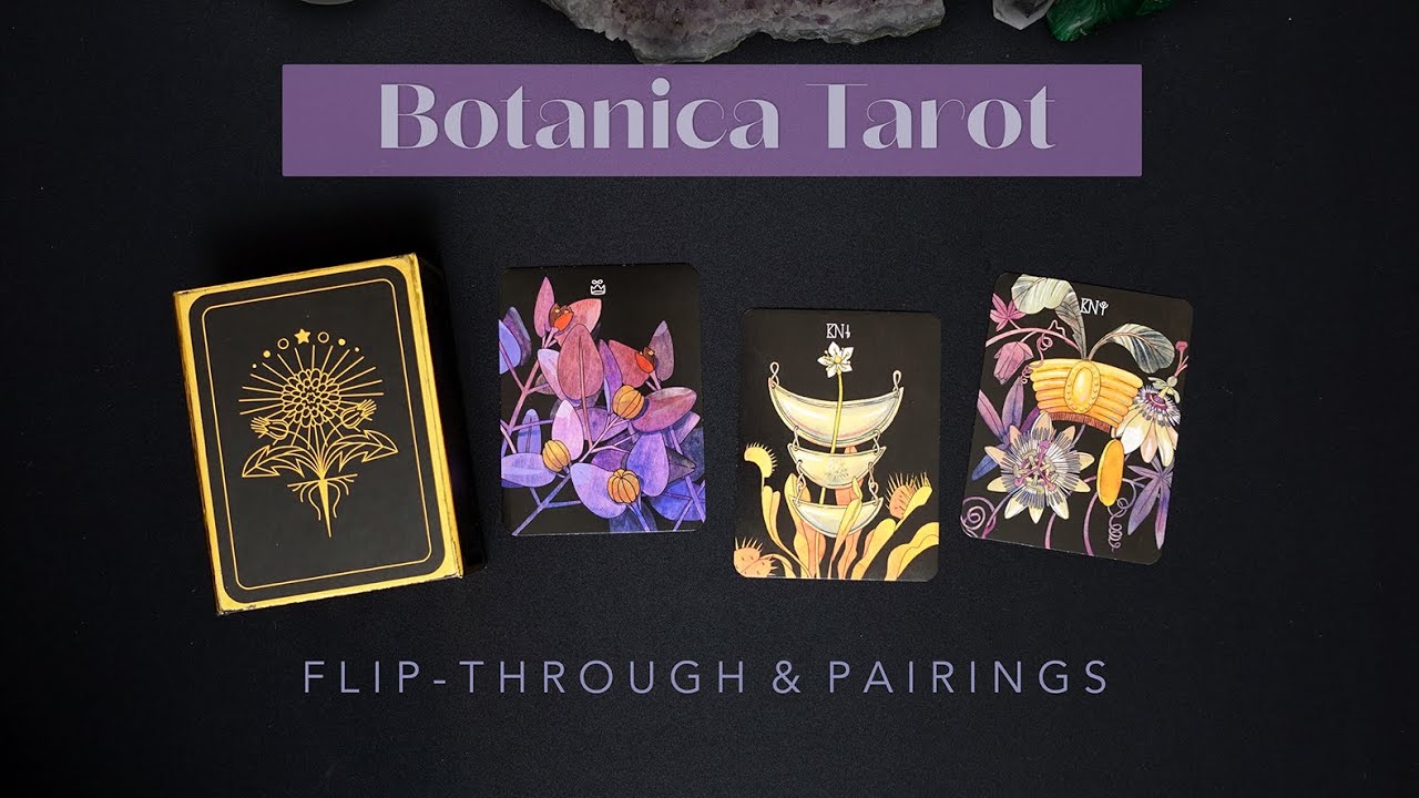 Botanica Tarot 🌺 No-voice Flip-Through and Pairing Ideas 🌿