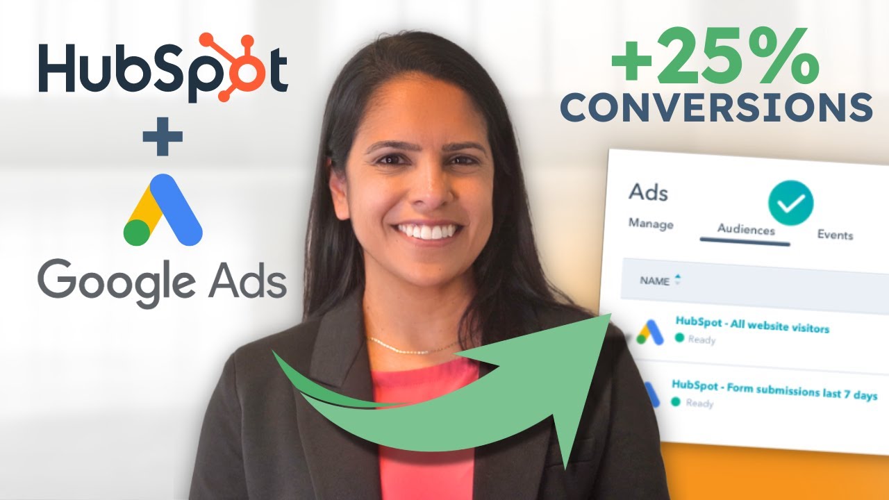 Boost Conversions by 25% with HubSpot & Google Ads