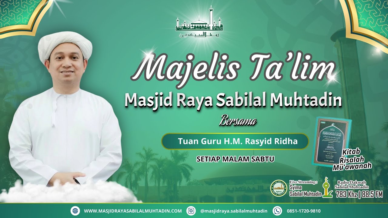 TGH. M. Rasyid Ridha 9 Januari 2025 - Masjid Raya Sabilal Muhtadin