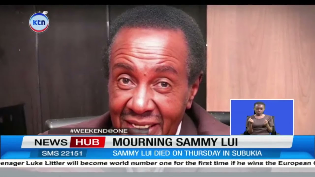 Kenyan media fraternity mourns veteran broadcaster and state MC Sammy Lui's passing