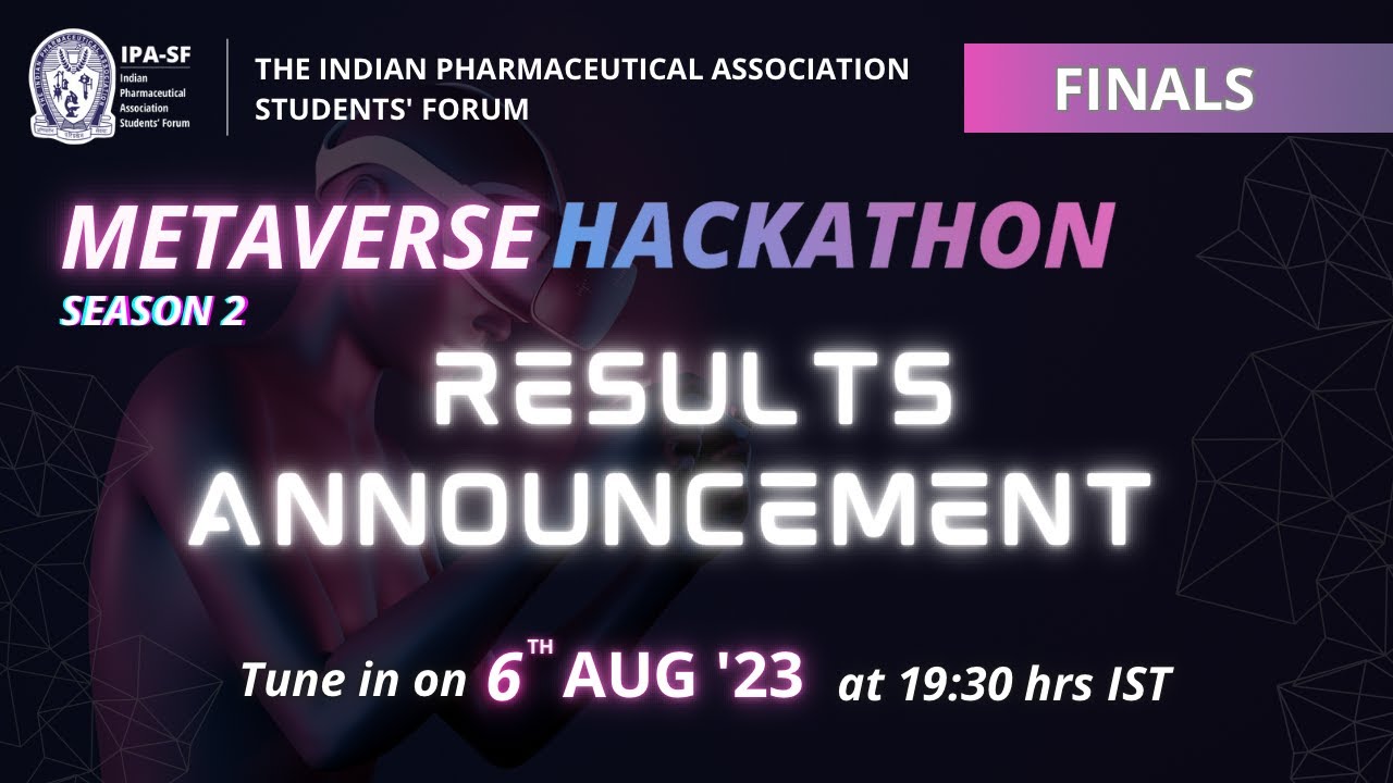 Results Announcement | Metaverse Hackathon Season -2 | #IPASF