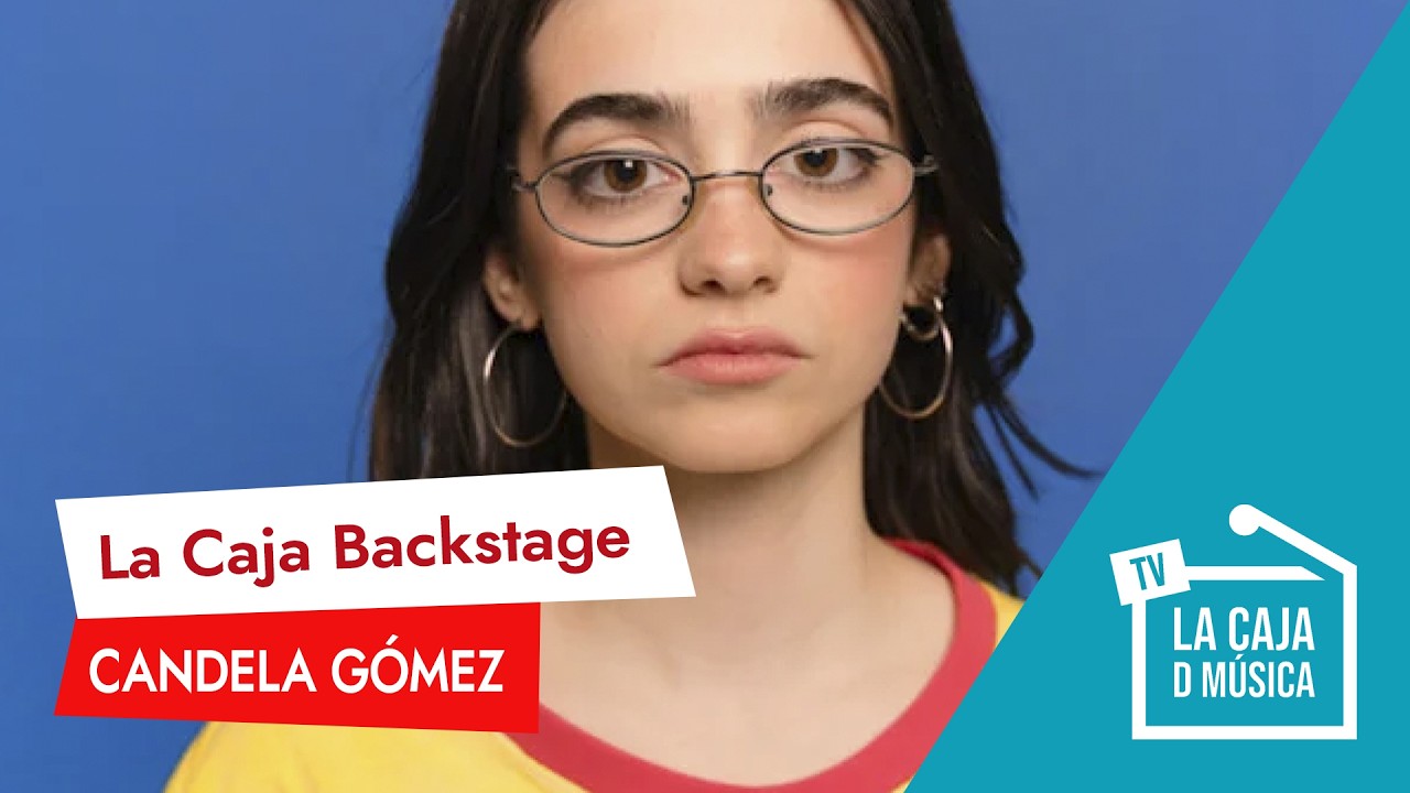 CANDELA GÓMEZ #LACAJABACKSTAGE2 : 