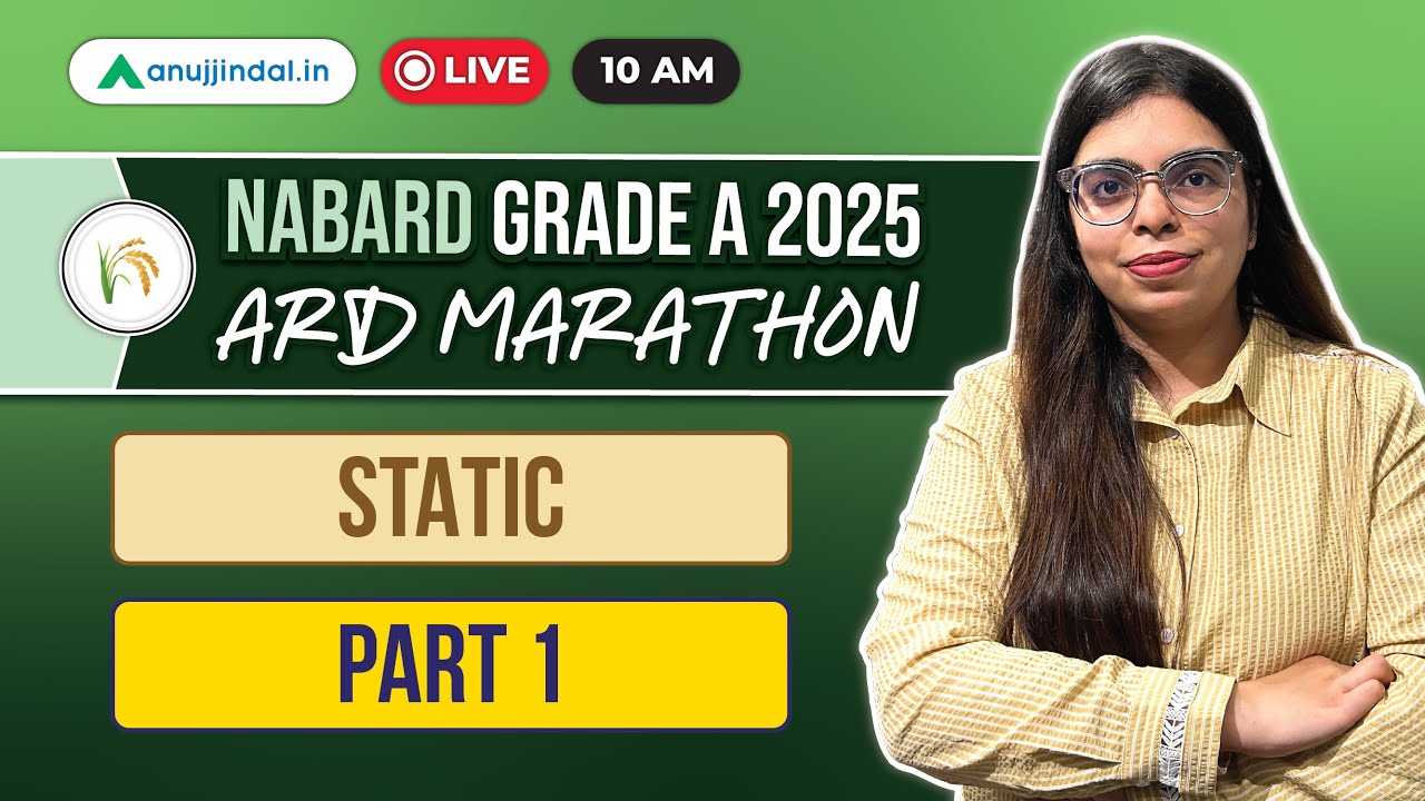 NABARD Grade A 2025: Static Fundamentals Part 1 | ARD | Anuj Jindal
