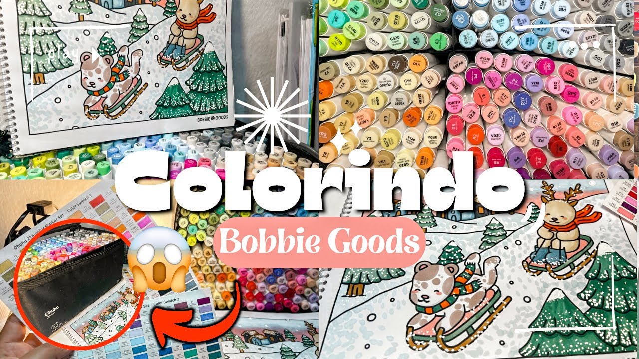 🥳Colorindo Bobbie Goods com OHUHU 💥🥳✨😭 Unboxing dos Marcadores da Ohuhu
