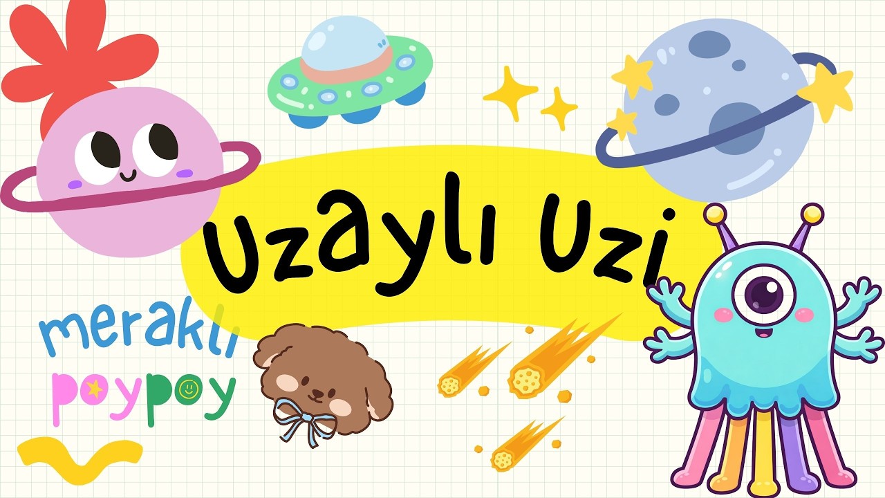 Uzaylı Uzi 🪐 Bip Bap Bop! | Eğlenceli Türkçe Çocuk Şarkısı | Meraklı PoyPoy