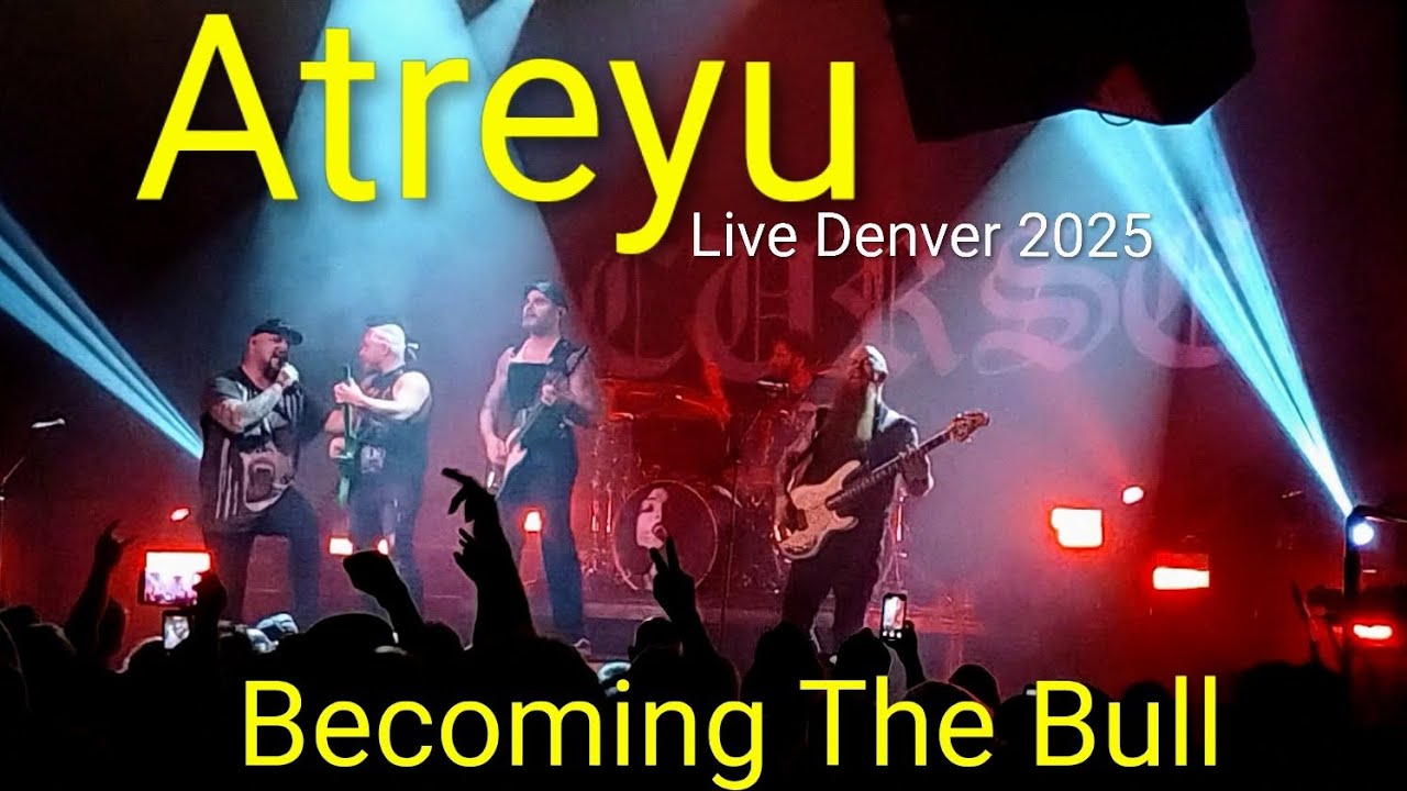 Atreyu - Becoming The Bull (Live 2025)