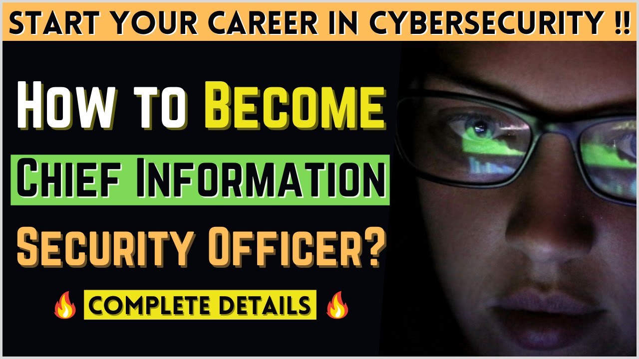 How to Become Chief Information Security Officer | Complete Guide for Beginners in Hindi - 2021 🔥🔥