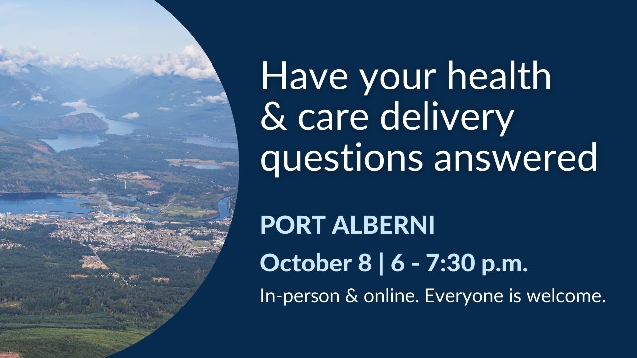 Join the Conversation: Healthcare in Port Alberni