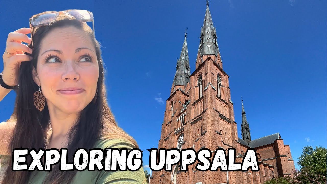 Uppsala Surprised Us! Castles, Cathedrals and Playgrounds.