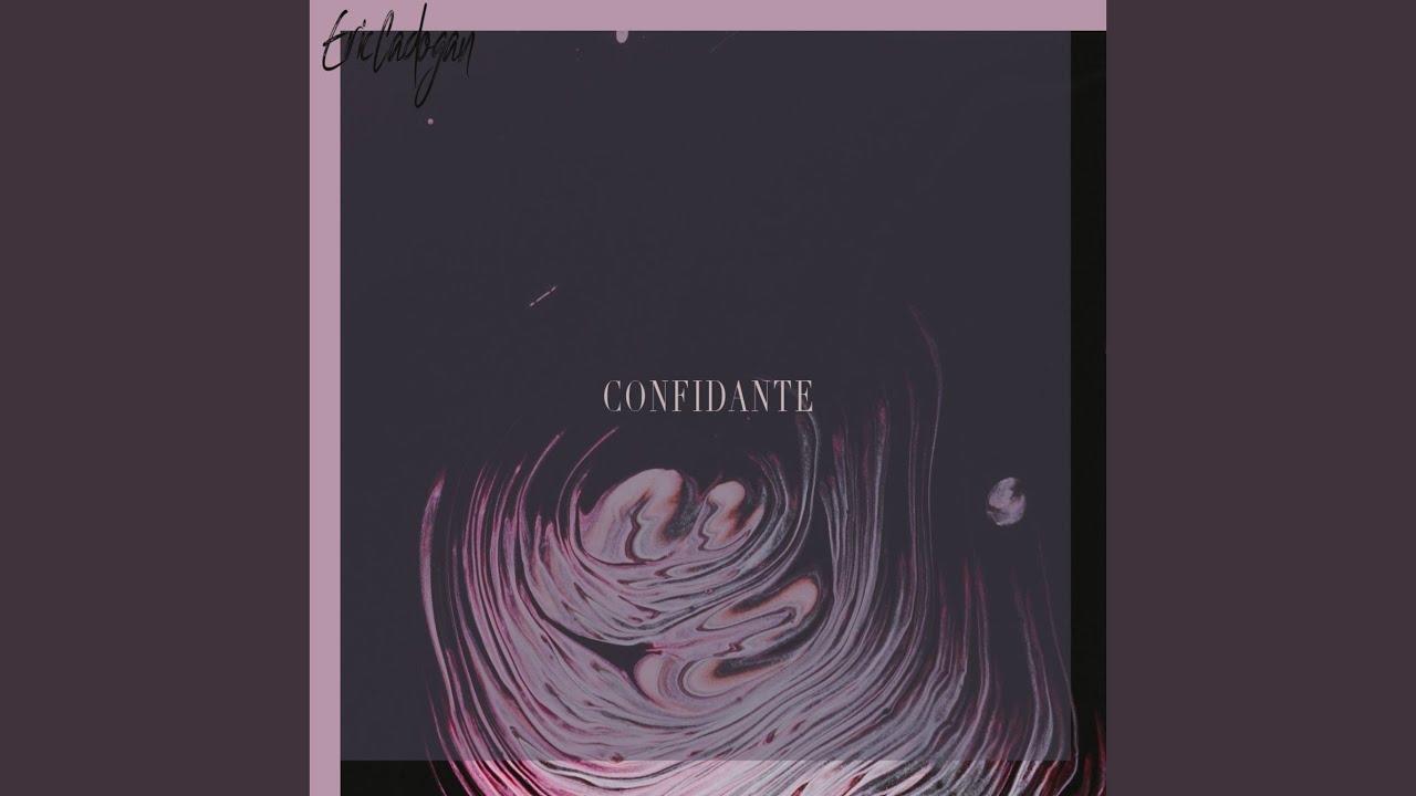 Confidante