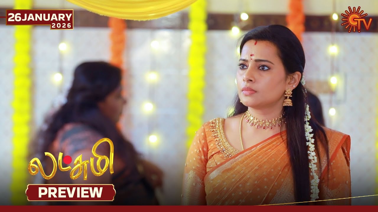 Lakshmi - Preview | 26 Jan 2026 | Tamil Serial | Sun TV