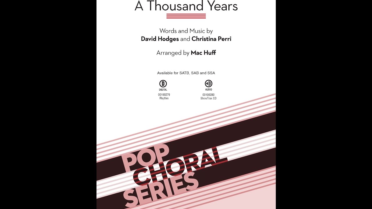 A Thousand Years (SSA Choir) - Arranged by Mac Huff