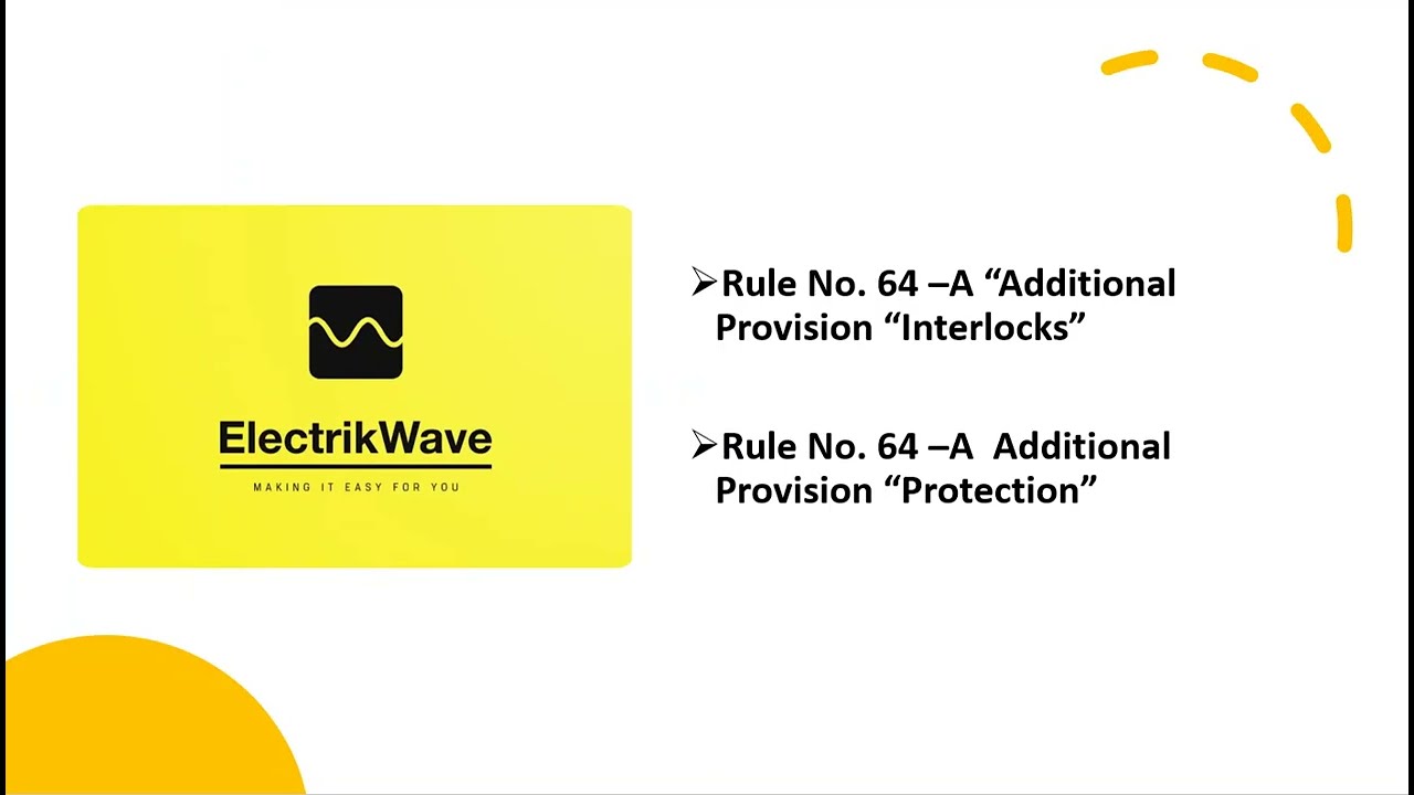 Indian Electricity Rule (IE Rule No 64A)