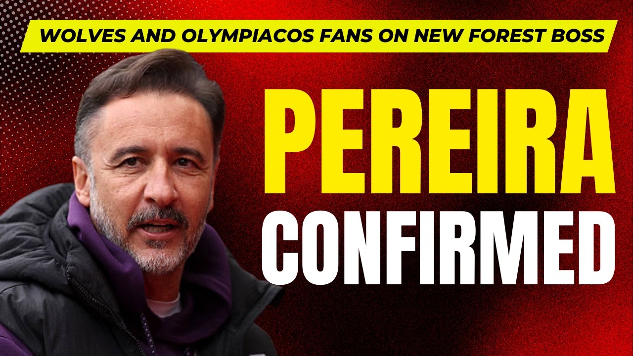 Nottingham Forest appoint Vitor Pereira | Short term gain, long term pain?