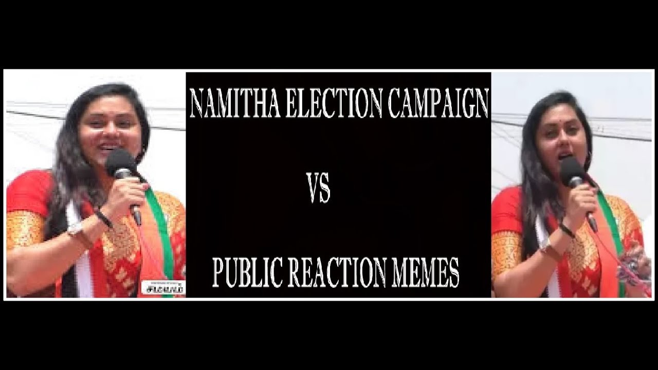 Namitha Election Shocking Speech Troll Vs Public Reaction Memes | Election 2021 | Pasanga Times