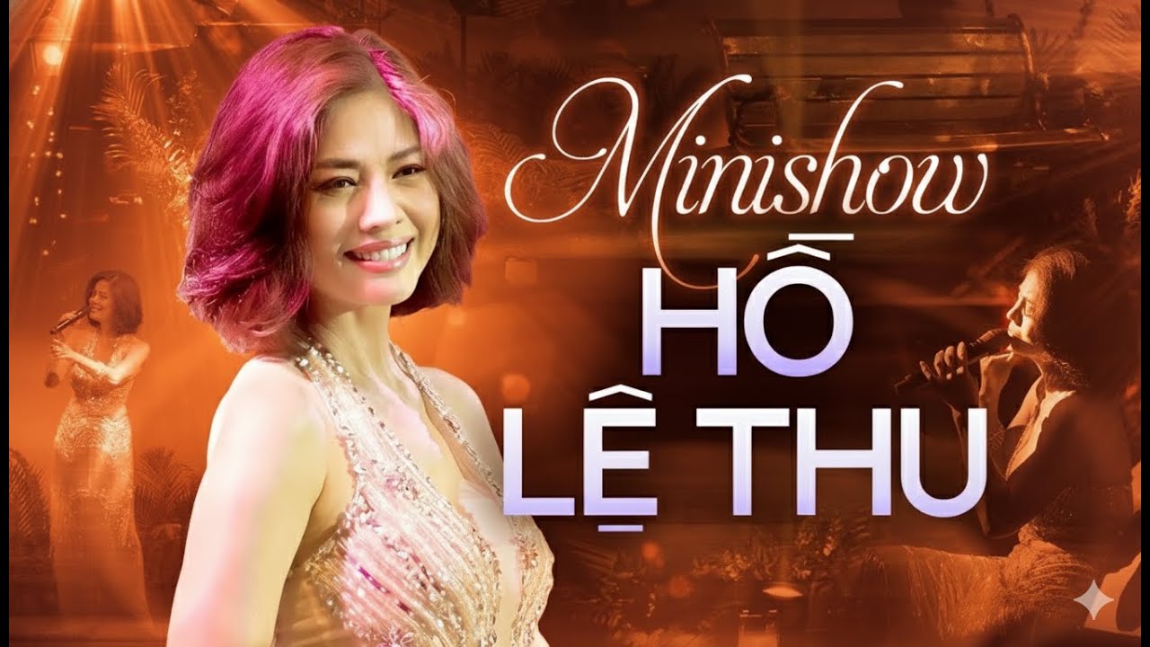 Minishow HỒ LỆ THU - Đêm Nhạc Đặc Biệt Hay Nhất | LK Buông Tay - Vì Đó Là Em - Say Một Đời Vì Em