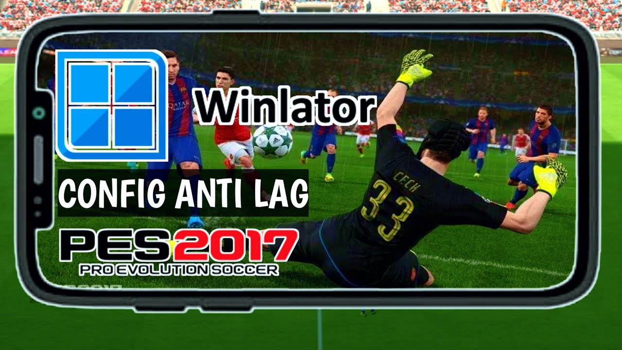 Cara mengatasi lag di game pes 2017 di winlator l POCO X3 PRO