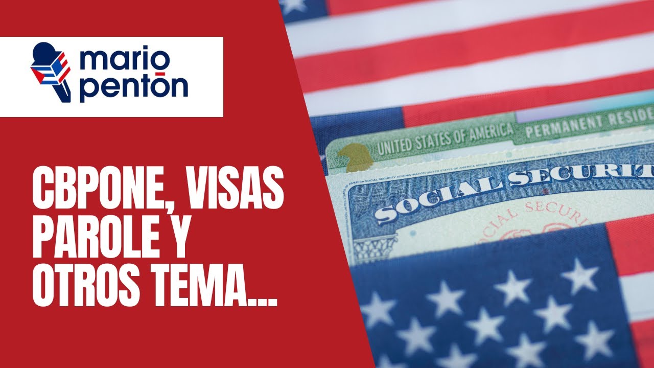 Migrantes con CBPONE envían mensajes sobre su cancelación. Demanda y otros temas