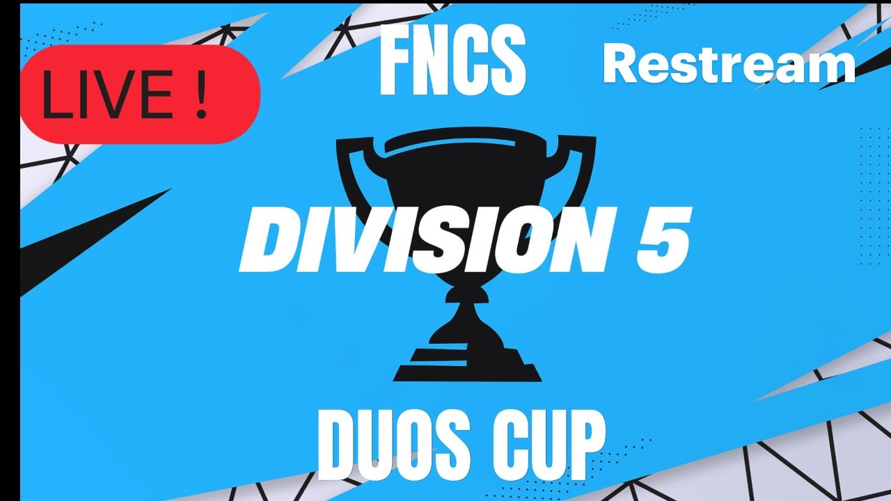 LIVE!-🔴COMPETING IN FNCS DIVISON 5 TOURNAMENT