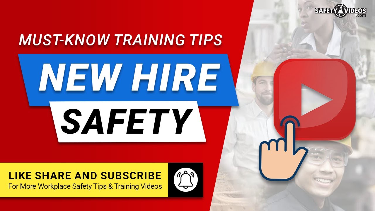 New Hire Safety Training – Must-Know Tips for Safety Orientation