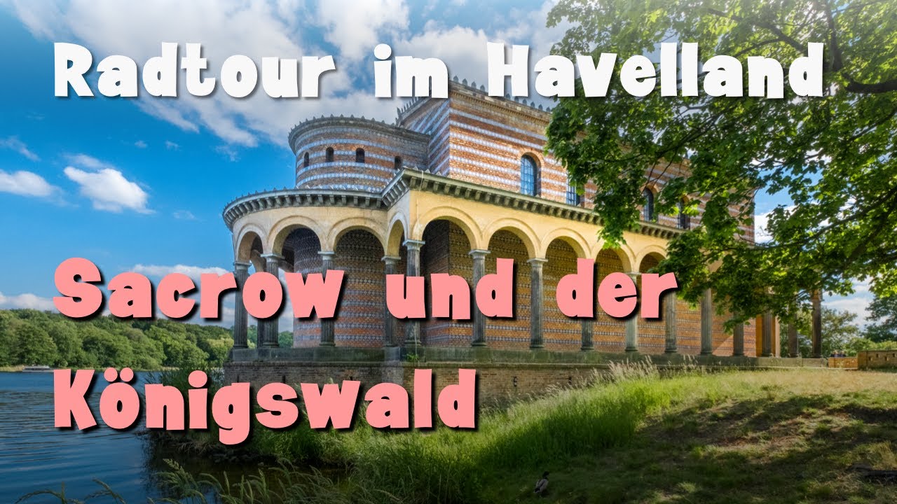 Tour 12   Sacrow und der Königswald