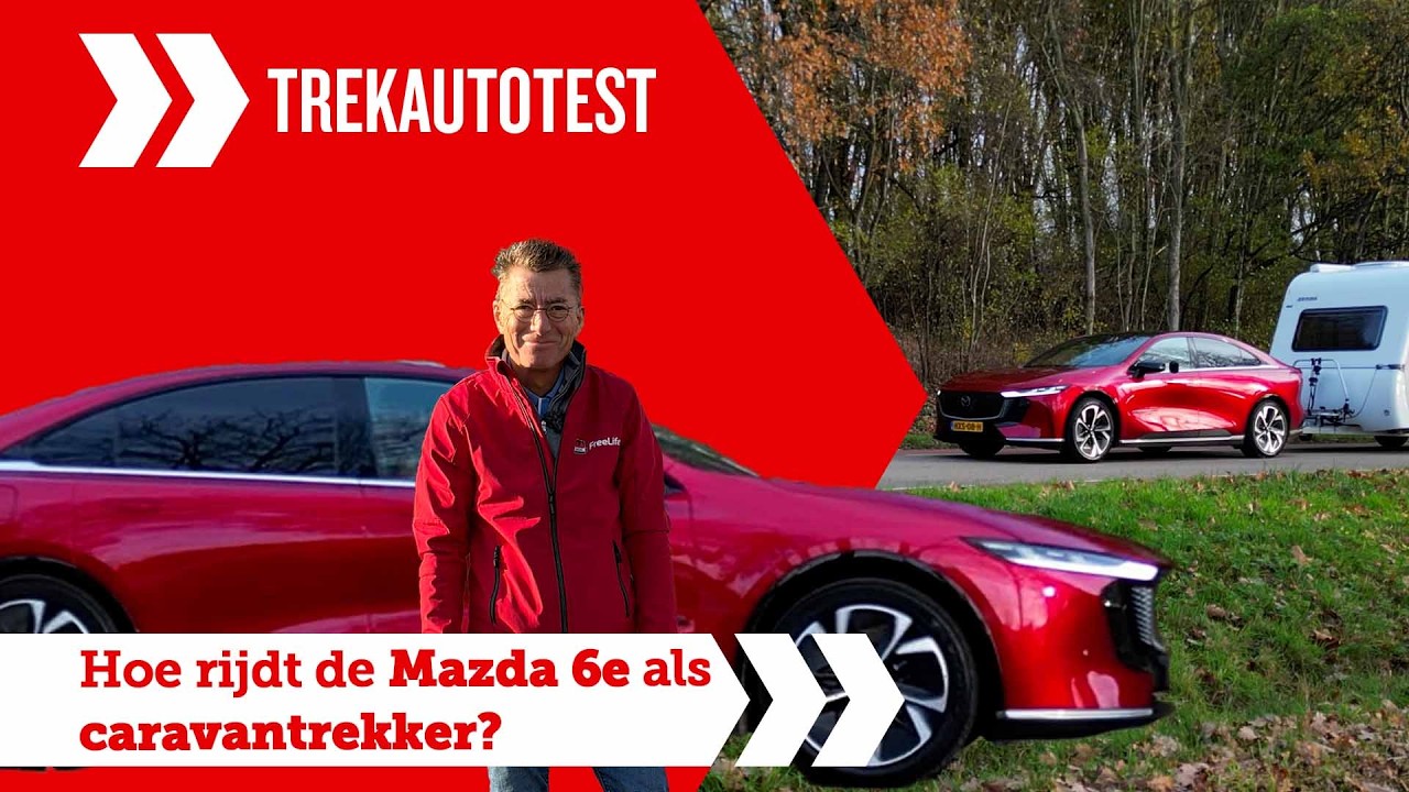 Hoe rijdt de Mazda 6e als caravantrekker?
