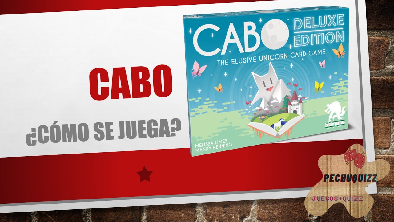 Cabo - &iquest;C&oacute;mo se juega?