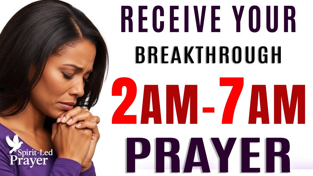 If You Wake Up at 2 AM&ndash;7 AM, Pray This Breakthrough Prayer of &ldquo;Do Not Fear, for I&rsquo;m With You&rdquo;