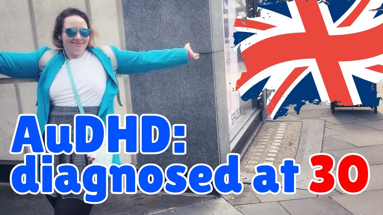 MIND-BLOWING Truth About Late Autism ADHD Diagnosis in UK's NHS