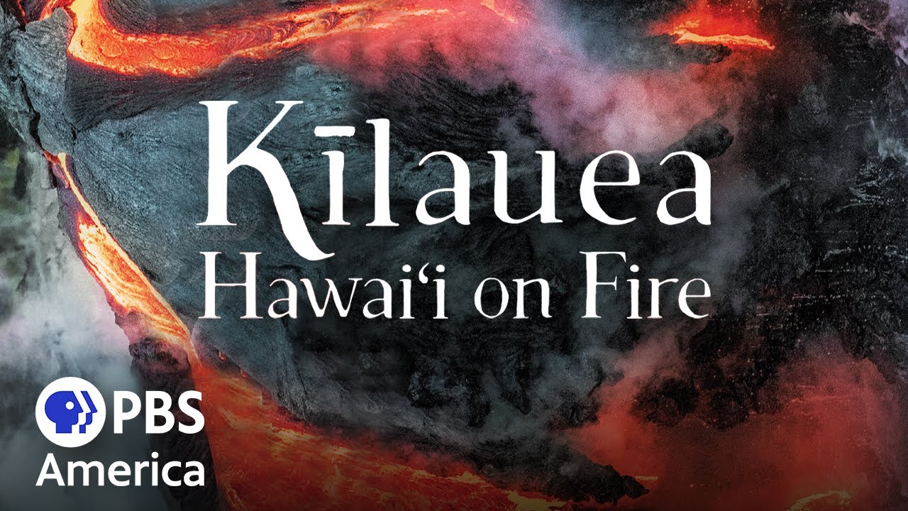 Kīlauea: Hawaiʻi on Fire (2019) | Full Documentary | NOVA