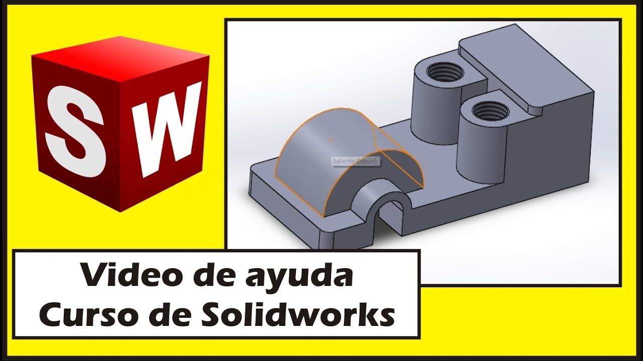 Curso de Solidworks Ayuda con Pieza | Diego Gaona.