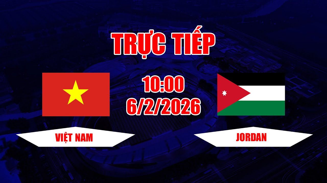 TRỰC TIẾP | Việt Nam - Jordan | Đôi công sòng phẳng, Việt Nam khiến đội bóng Tây Á phải dè chừng