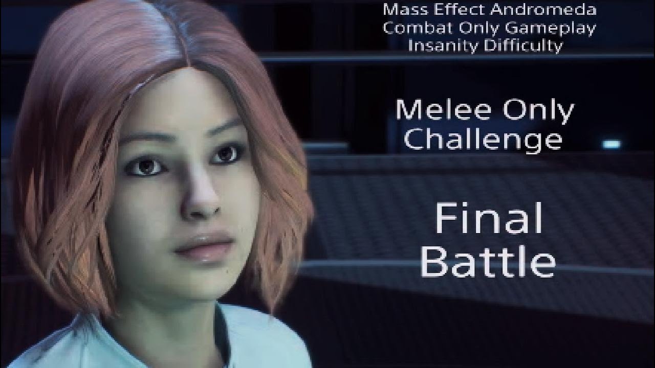 Mass Effect Andromeda - Insanity Melee Challenge 23 - Final Battle