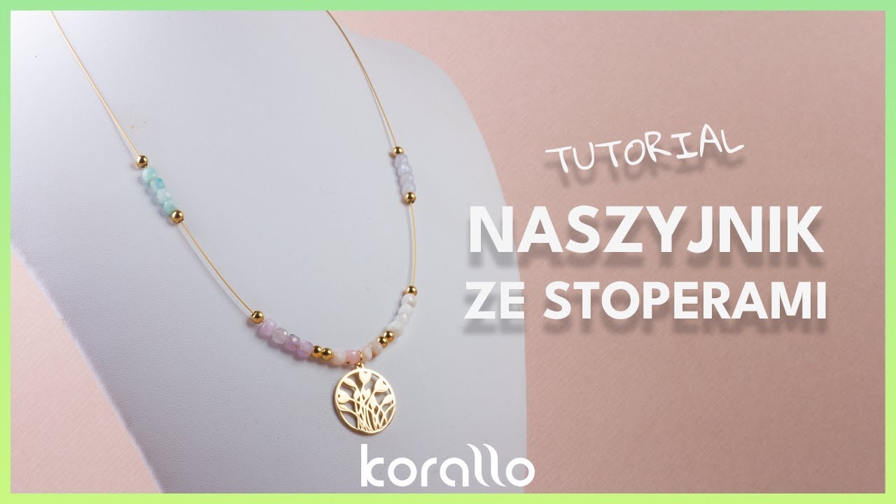 Jak zrobić naszyjnik ze stoperami i kamieniami w kształcie kostek? - #BiżuteryjneABC 68