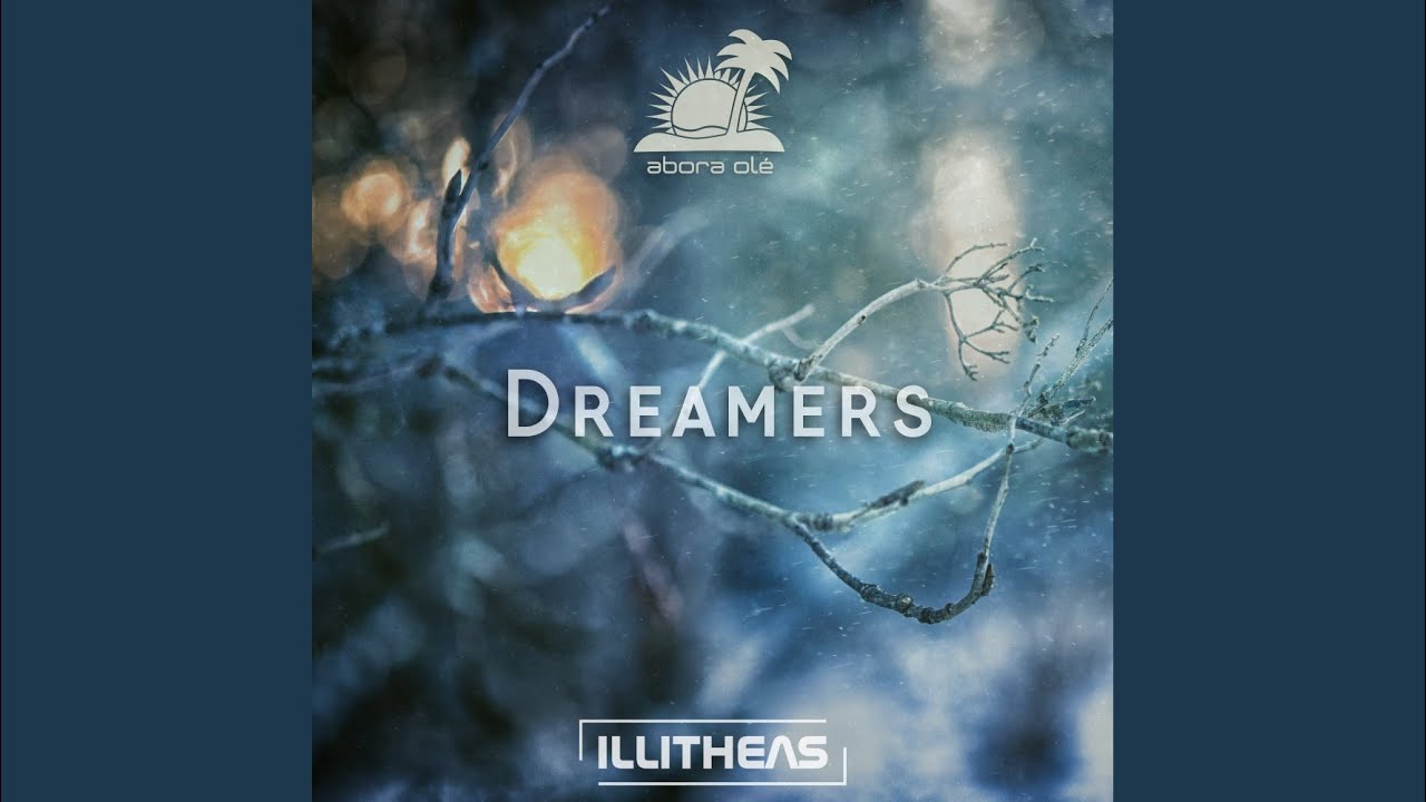 Dreamers (Extended Mix)