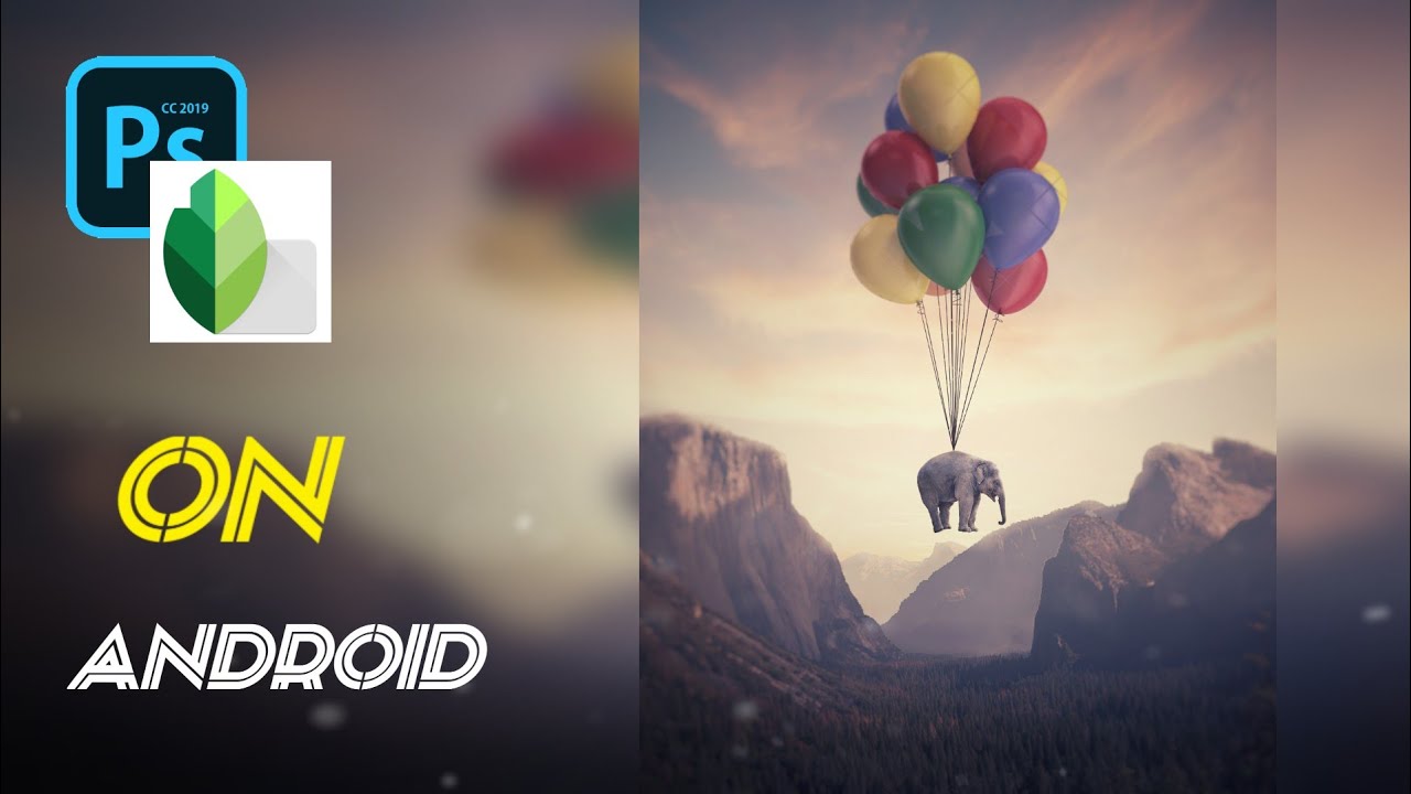 The Floating Elephant Photo Manipulation on Android | ps touch editing | ps touch photo Manipulation