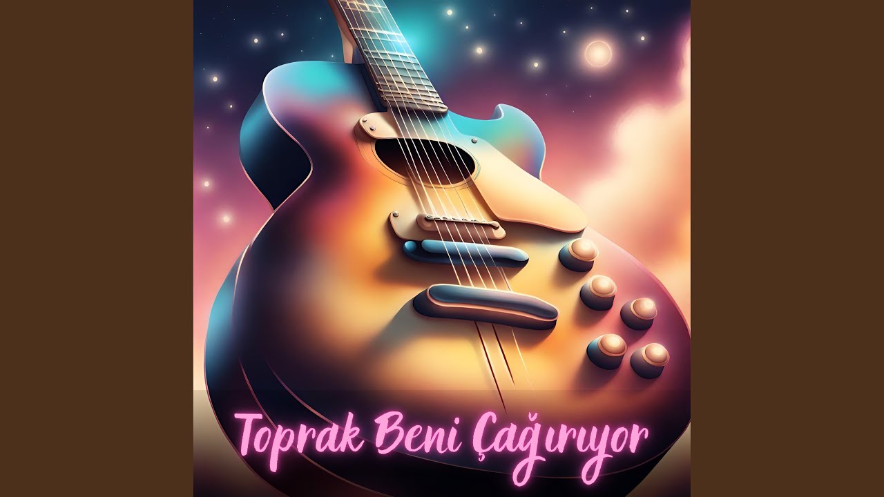 Toprak Beni Çağırıyor