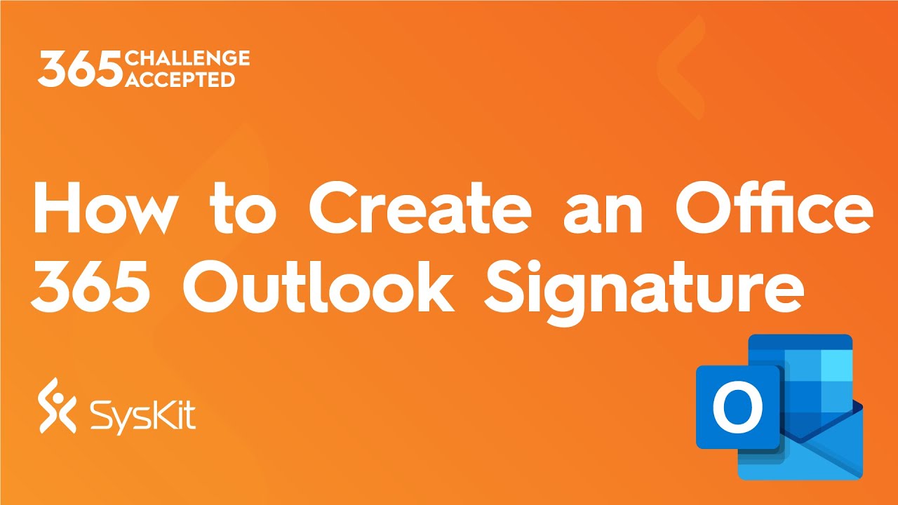 How to Create an Office 365 Outlook Signature