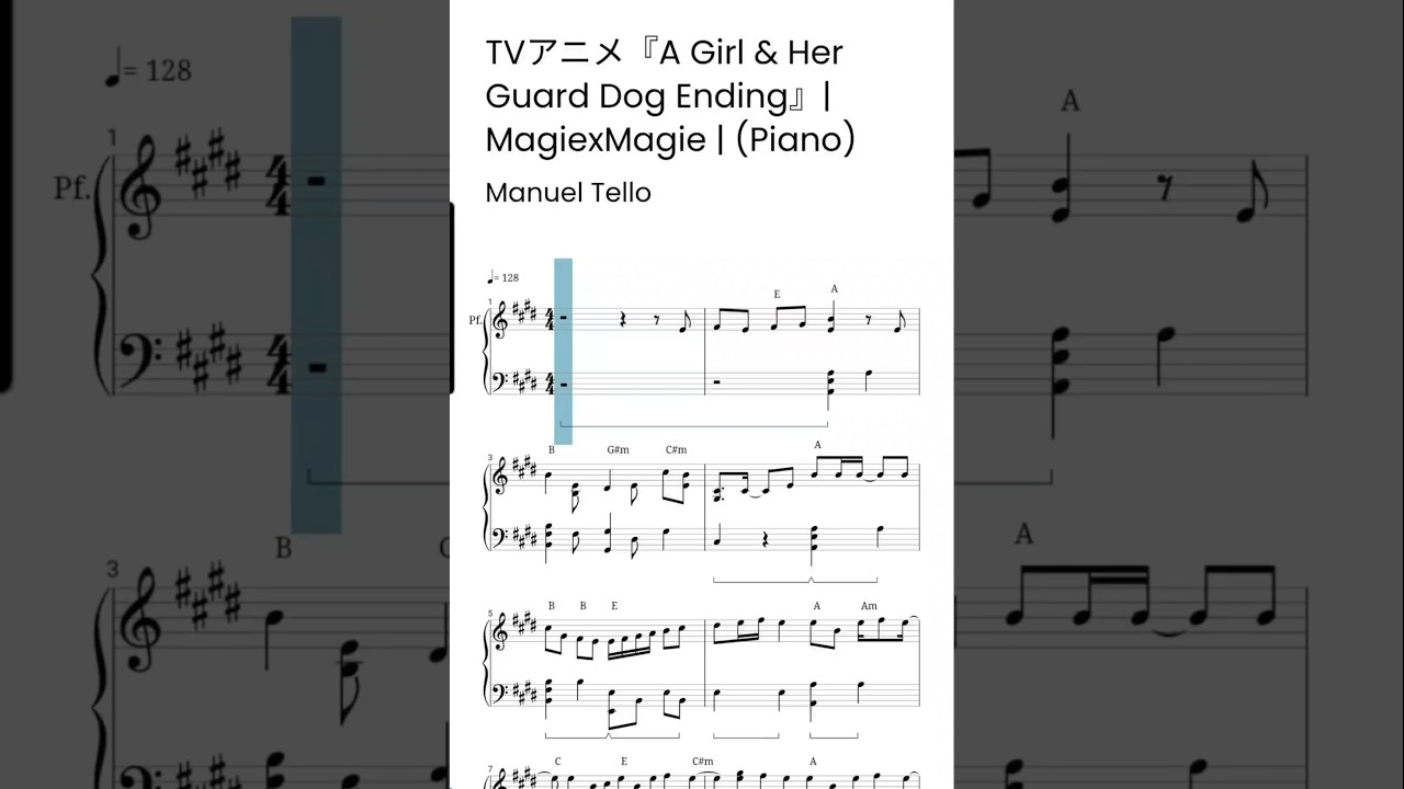 TVアニメ『A Girl & Her Guard Dog Ending』| MagiexMagie | (Piano Sheets)