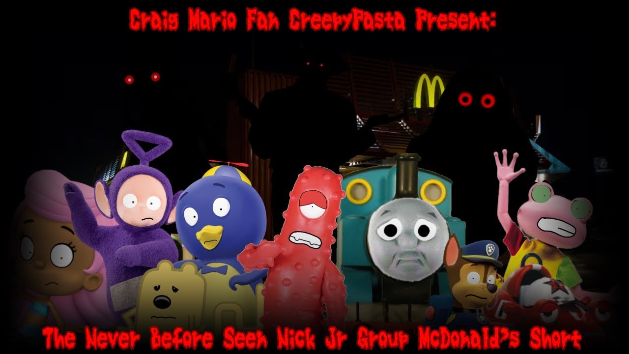 Craig Mario Fan CreepyPasta: The Never Before Seen Nick Jr Group McDonald’s Short
