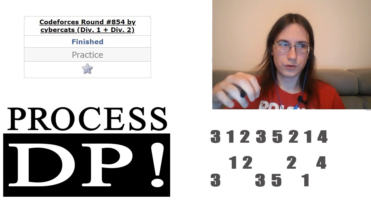 Codeforces Round #854 by cybercats D1 + D2 – PROCESS DP