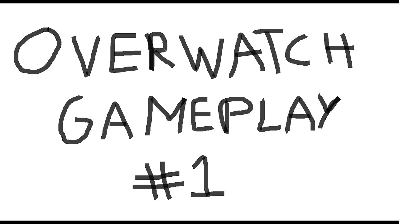 Overwatch - GAMEPLAY #1