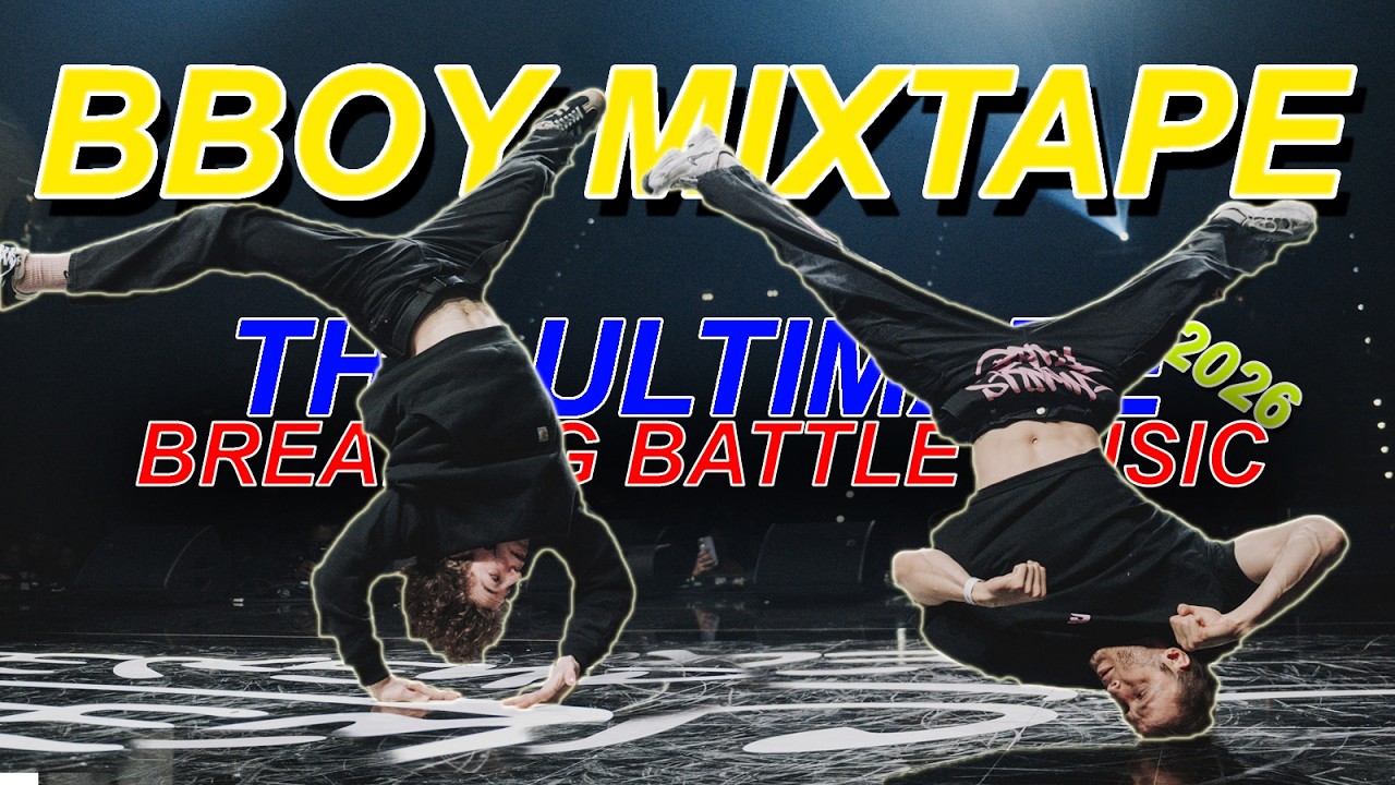BBOY BATTLE MUSIC 2026 🔥 Ultimate Breaking Beats Playlist