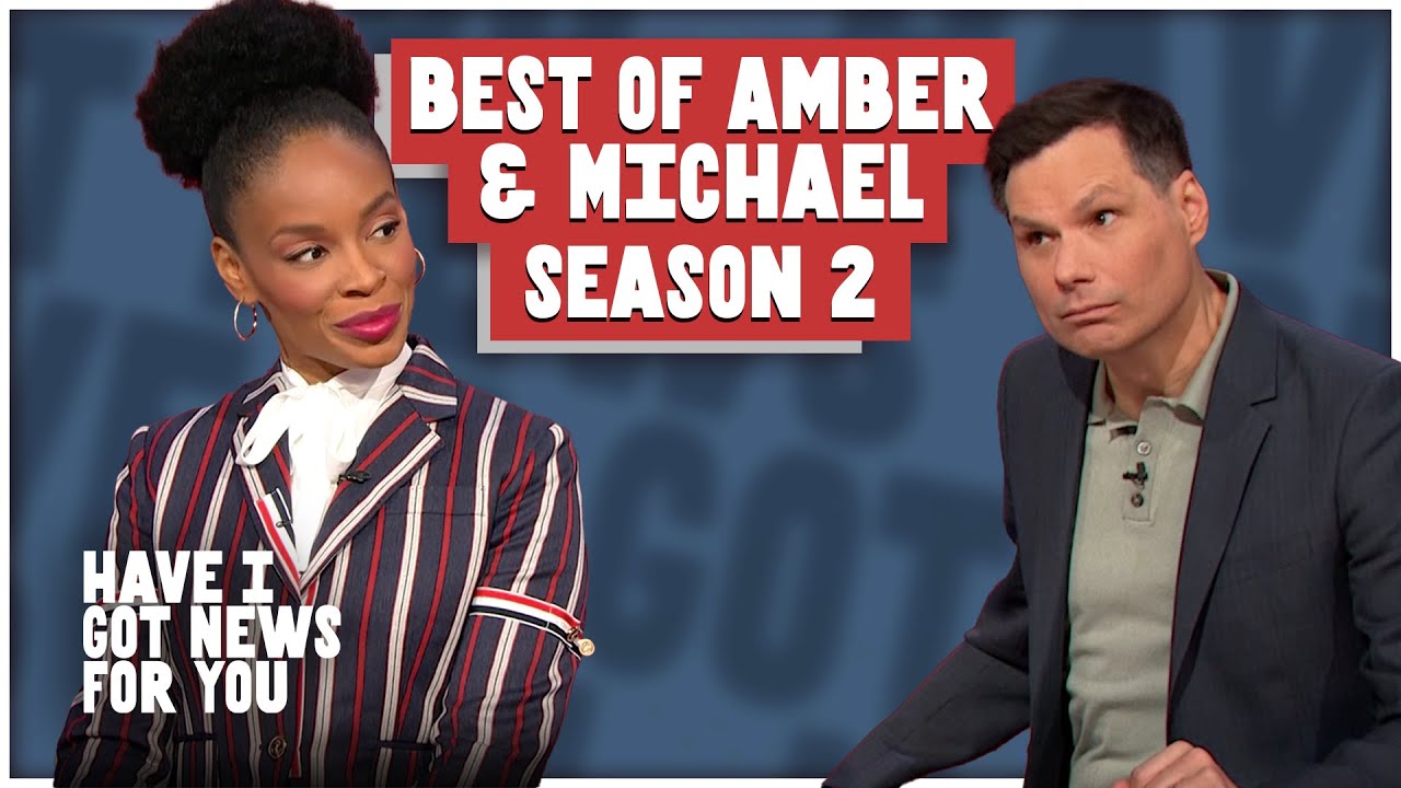 It's A Best of Amber & Michael Ian Black, Season 2! | Have I Got News For You US
