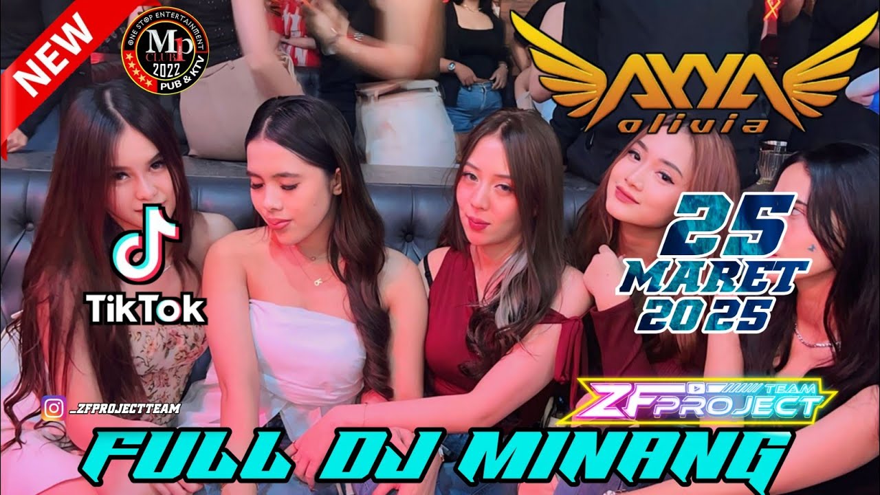FULL DJ MINANG - DJ AYYA OLIVIA MP CLUB 25 MARET 2025