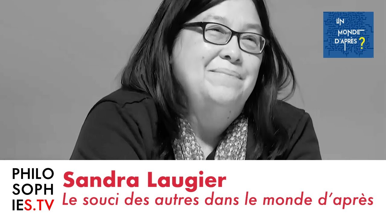 Le souci des autres dans le monde d’après Sandra Laugier