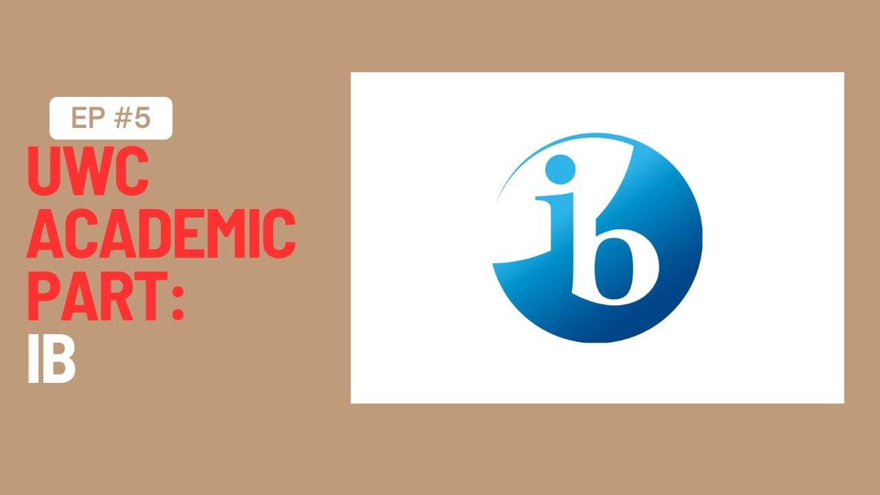 Is IB at UWC Worth It? Here is what you need to know about IB.