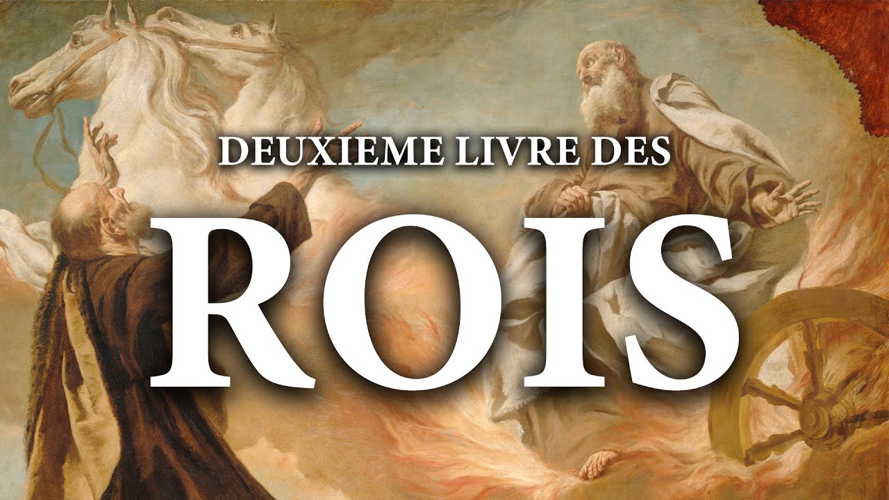 2 Rois | La Bible | Ancien Testament