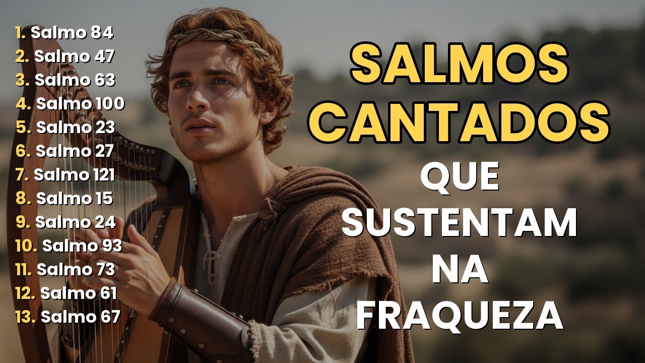 SALMOS DE ESPERANÇA | Cânticos Antigos Que Sustentam a Fé