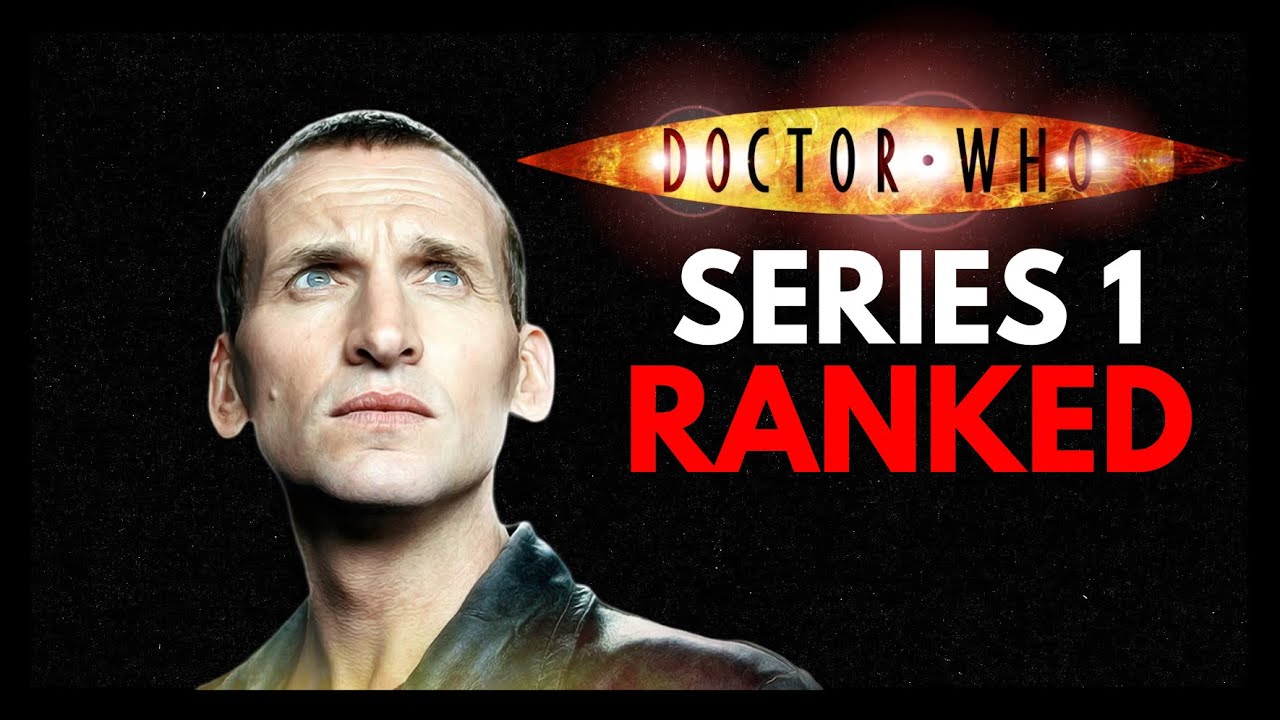 Doctor Who - Series 1 RANKED